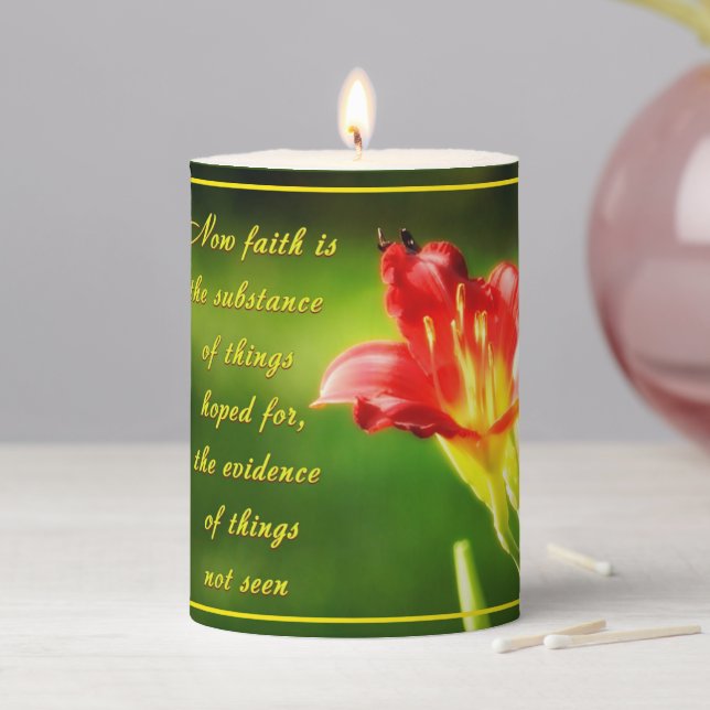 Faith is  pillar candle (In Situ)