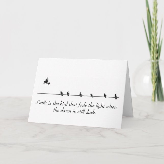 Faith is the bird that feels the light... card (Front)