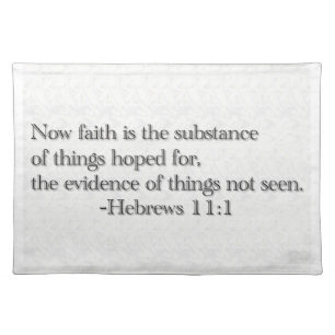 Faith is the Substance of Things Hoped for Placemat