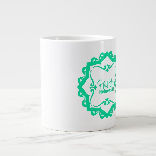 Faith - Jumbo Mug (Front)