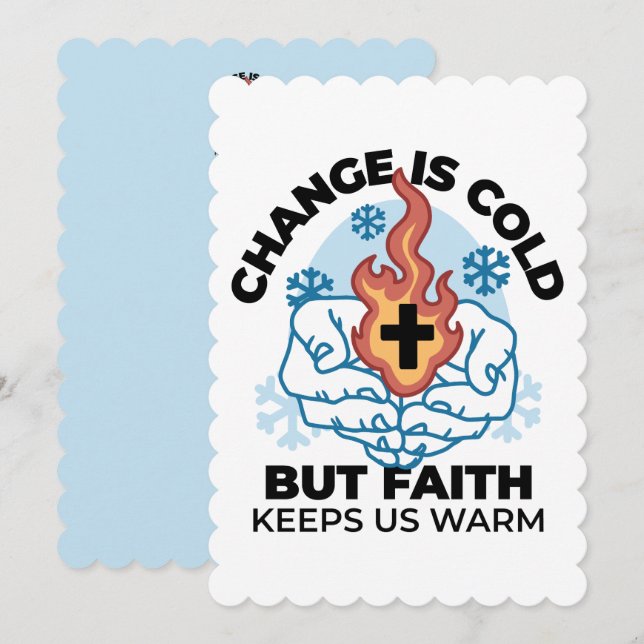 Faith Keeps Us Warm -  Uplifting Winter Artwork (Front/Back)
