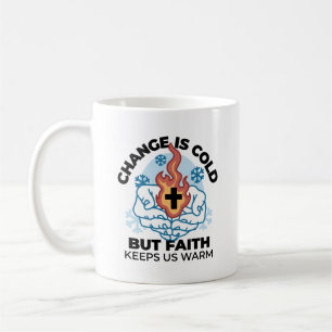 Faith Keeps Us Warm - Uplifting Winter Artwork Coffee Mug