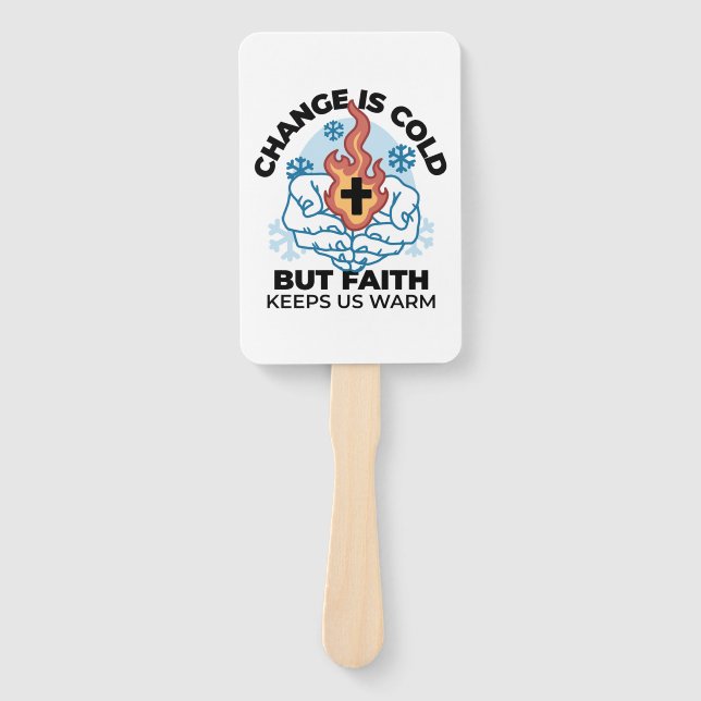 Faith Keeps Us Warm -  Uplifting Winter Artwork Hand Fan (Front)