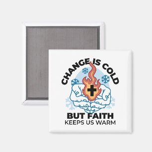 Faith Keeps Us Warm - Uplifting Winter Artwork Magnet