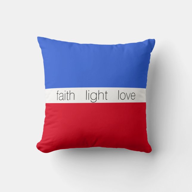 Faith Light Love on Blue, Red & White Throw Pillow (Front)