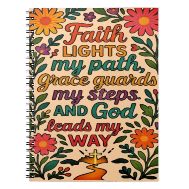 Faith Lights My Path Christian Art - Inspirational Notebook (Front)