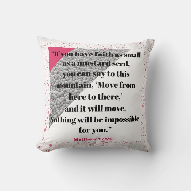 Faith like a Mustard Seed Bible Verse Pillow (Front)