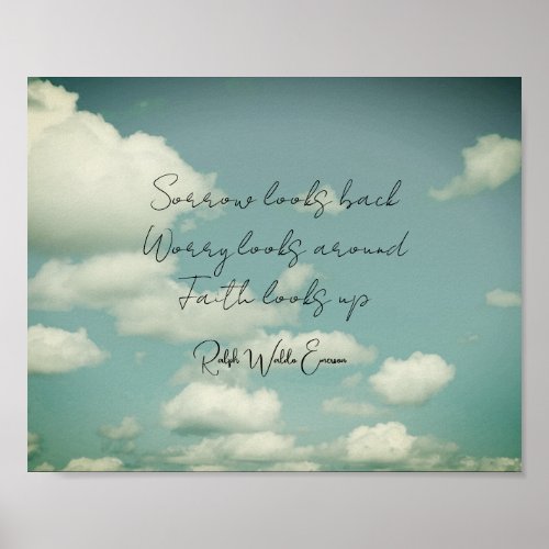 faith looks up  Emerson inspirational quote sky  Poster