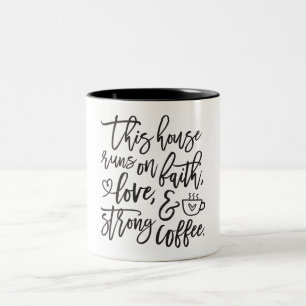 Faith, Love, and Coffee Humor Two-Tone Coffee Mug