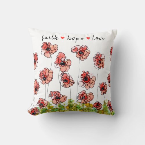 Faith Love and Hope Whimsical Poppy Throw Pillow