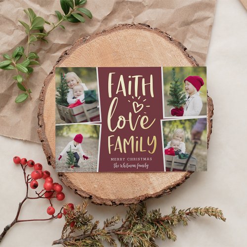 Faith Love Family  Photo Collage Foil Holiday Card