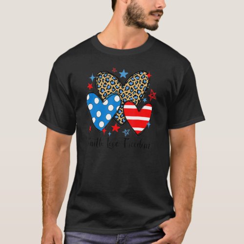 Faith Love Freedom Leopard Hearts Patriotic 4th Of T_Shirt