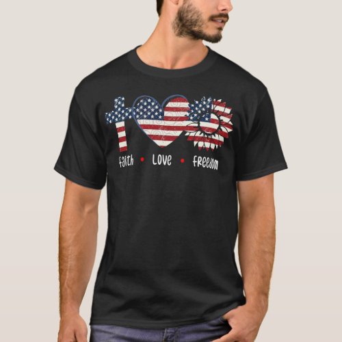 Faith Love Freedom Patriotic Christian Flower USA T_Shirt
