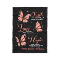 Faith Love Hope Butterfly Uterine Cancer Awareness Fleece Blanket