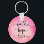 Faith Love Hope Christian Scripture Watercolor Keychain<br><div class="desc">Faith Love Hope Christian Scripture Watercolor keychain</div>