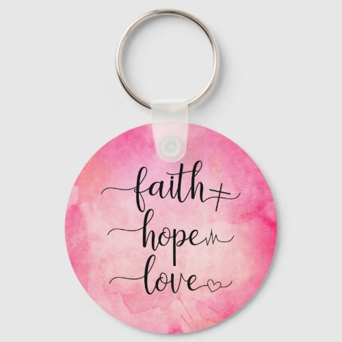 Faith Love Hope Christian Scripture Watercolor Keychain
