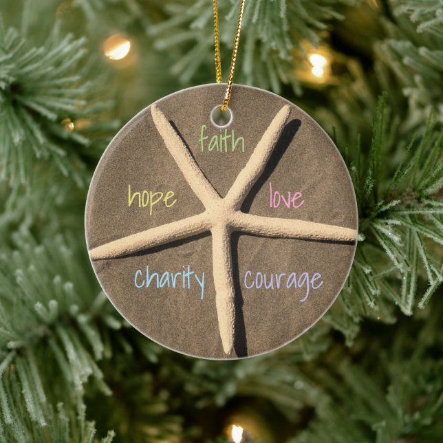 Faith Love Hope Courage Charity Starfish Ceramic Ornament (Tree)