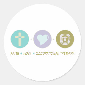 Faith Love Occupational Therapy Classic Round Sticker