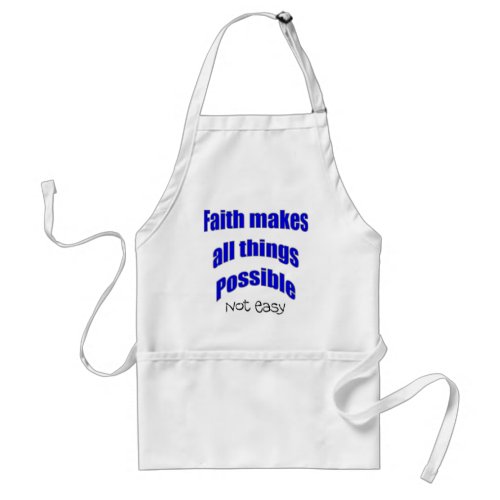 Faith makes all things possible christian gift adult apron