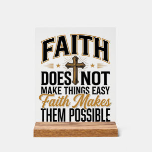 Faith Makes Them Possible Christian Typography Des Acrylic Sign