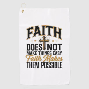Faith Makes Them Possible Christian Typography Des Golf Towel