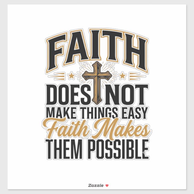 Faith Makes Them Possible Christian Typography Des Sticker (Sheet)