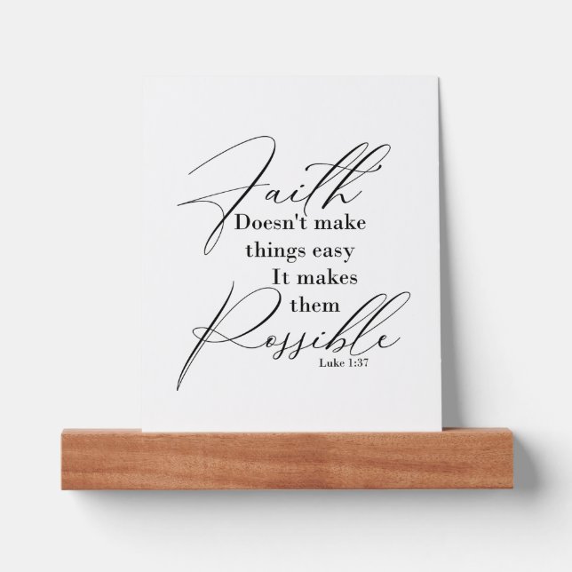 Faith makes things possible picture ledge (Front)