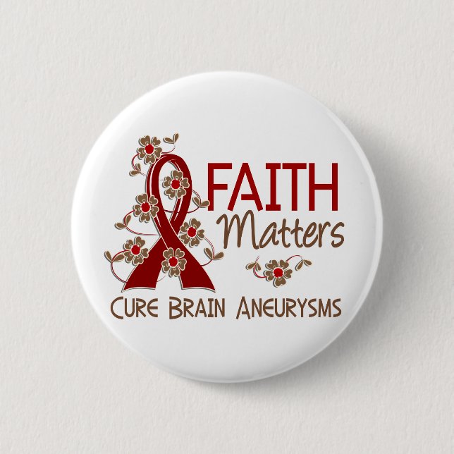 Faith Matters 3 Brain Aneurysm Pinback Button (Front)