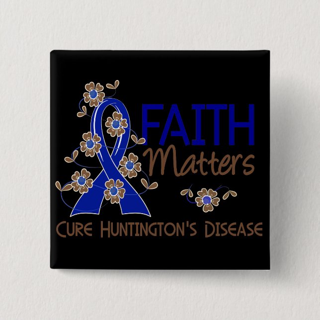 Faith Matters 3 Huntington's Disease Button (Front)