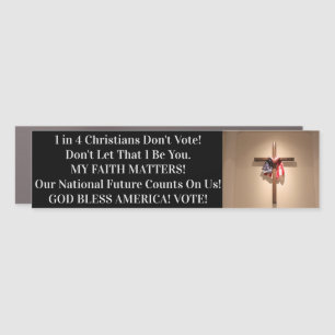 FAITH MATTERS! VOTE! CAR MAGNET