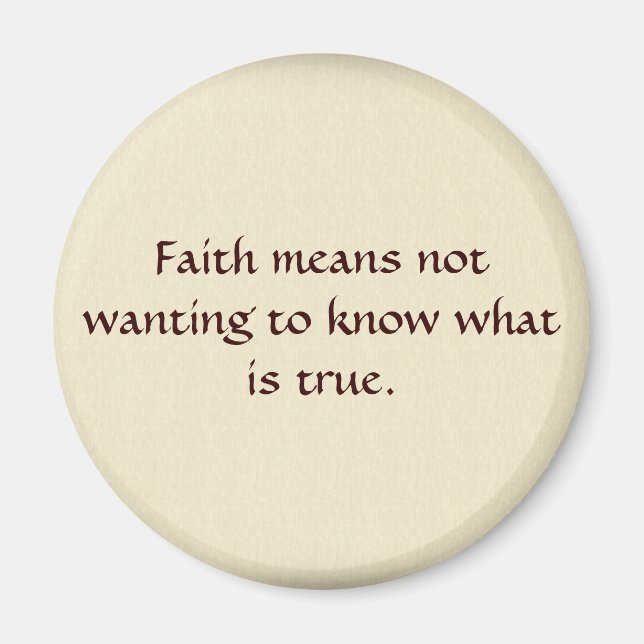 Faith means... magnet (Front)