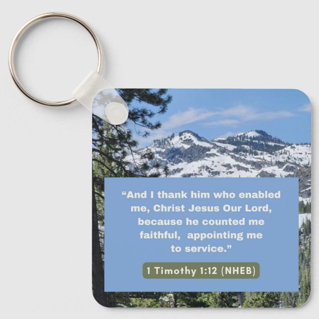 Faith Message - Bible Verse - 1 Timothy 1-12 -  Keychain (Front)