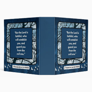 Faith Message - Bible Verse -2 Thessalonians 3:3 - 3 Ring Binder