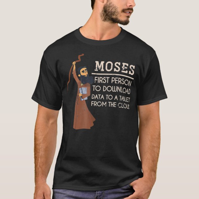 Faith Moses Bible Verse Funny Christian Gift Praye T-Shirt (Front)