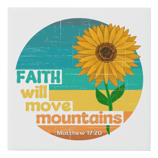 Faith Move Mountains Christian Design Faux Canvas Print (Front)