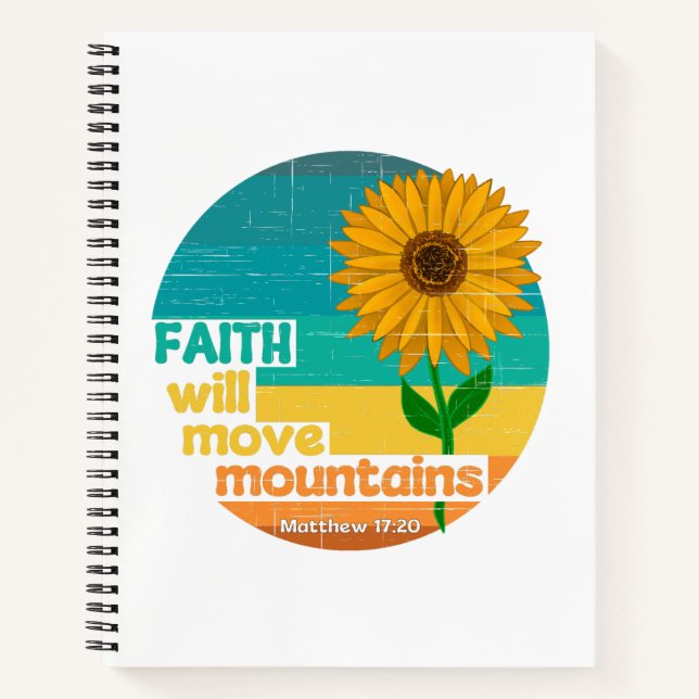 Faith Move Mountains Christian Design Notebook (Front)