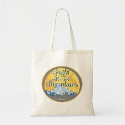 Faith Move Mountains Christian Design Tote Bag