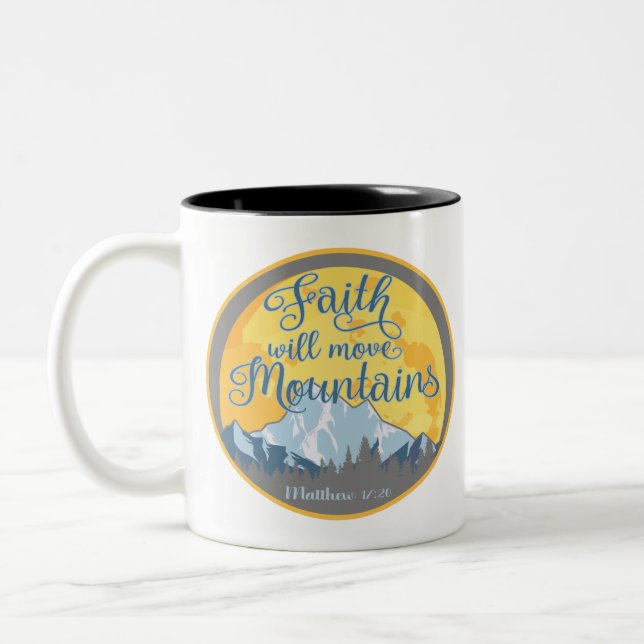 Faith Move Mountains Christian Design Two-Tone Coffee Mug (Left)