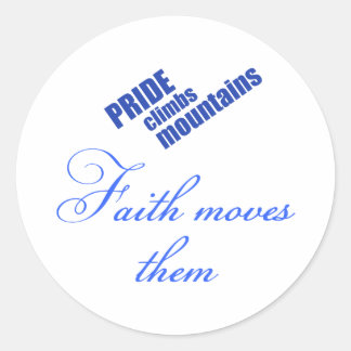 faith-moves-mountains Christian design Classic Round Sticker