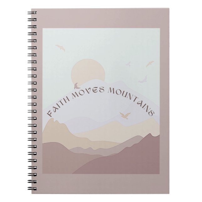 Faith Moves Mountains Notebook (Front)