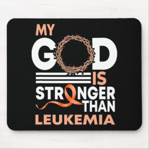 Faith My God Is Stronger Than Leukemia Awareness R Mouse Pad