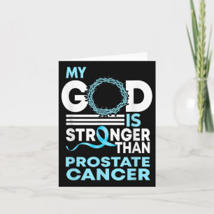 Faith My God Is Stronger Than Prostate Cancer Awar Card