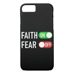 Faith ON Fear OFF Digital Switch – Christian iPhone 8/7 Case