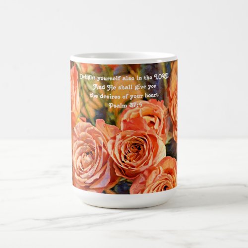 Faith Orange Roses Delight and Scripture Coffee Mug