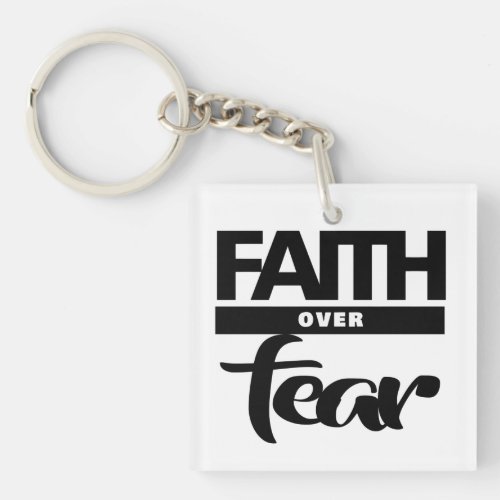 Faith Over Fea Keychain