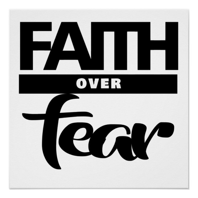 Faith Over Fea Poster (Front)