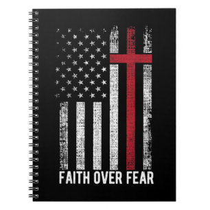 Faith Over Fear American USA Flag Christian Cross Notebook