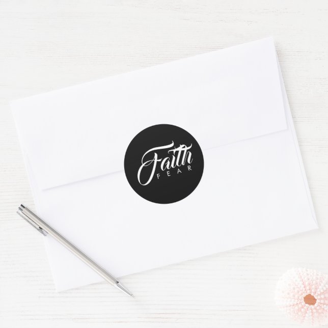Faith Over Fear Black Classic Round Sticker (Envelope)