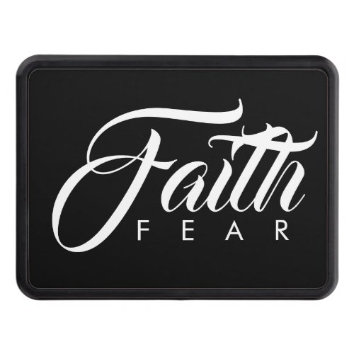 Faith Over Fear Black Hitch Cover