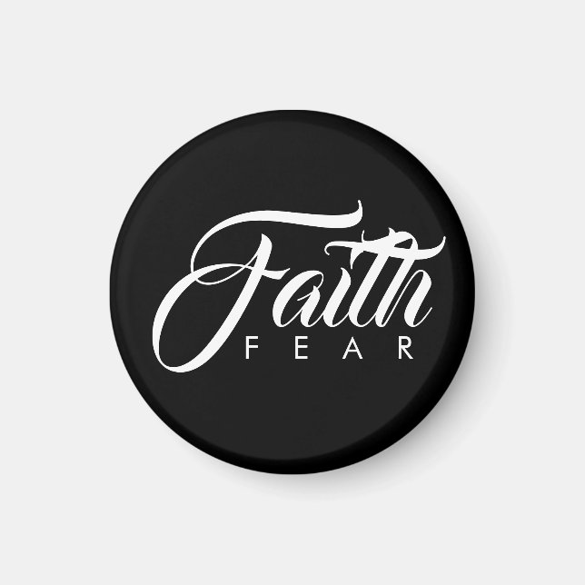 Faith Over Fear Black Magnet (Front)